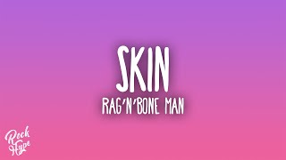 Rag&#39;n&#39;Bone Man - Skin
