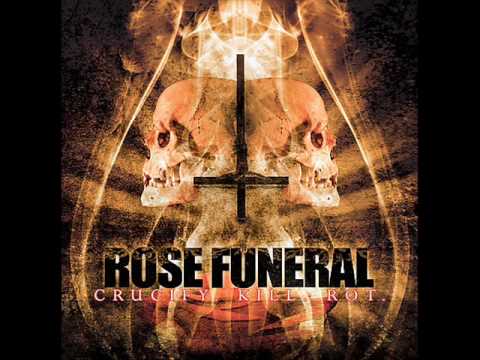 Rose Funeral - State Of Decay