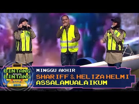 BBB 2019 (Minggu Akhir) : Shariff & Heliza Helmi - Assalamualaikum