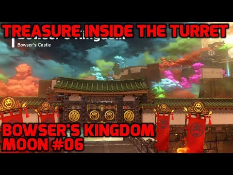 Super Mario Odyssey - Bowser's Kingdom Moon #06 - Treasure Inside the Turret