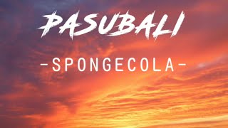 Spongecola - Pasubali (Lyrics)