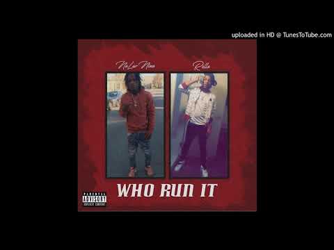 NoLuv Nino & Rello "Who Run It" Freestyle