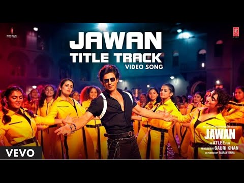 JAWAN Title Track Video Song | Jawan | Shah Rukh Khan | Deepika Padukone | Atlee | Vijay Sethupathi