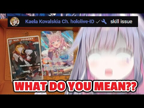 Kaela when Biboo doesn't get get her UR Card