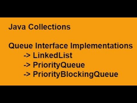 Java Collections Queue Part 6