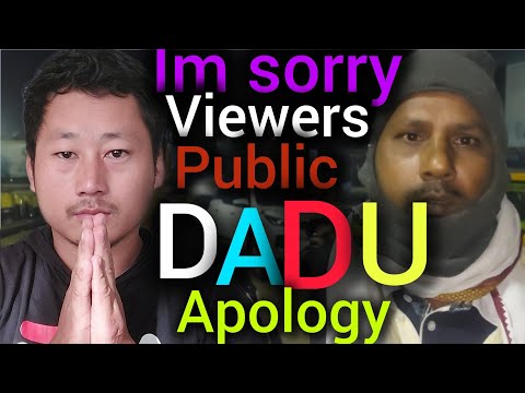 Apology to my all  Viewers, Public & (DADU)  Dimapur Auto Driver Union