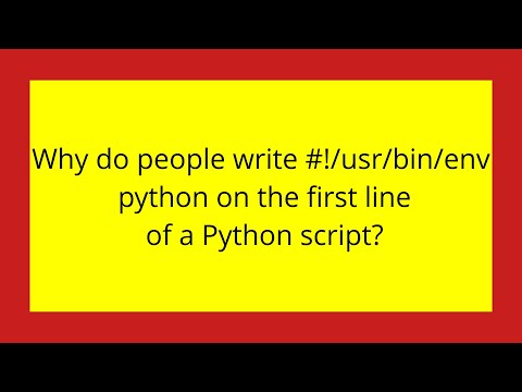 Python Why Do People Write Usrbinenv Python On The First Line Of A Python Script