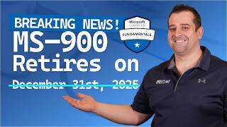 MS-900 Retirement Delayed to 2026 — Here’s What You Need to Know