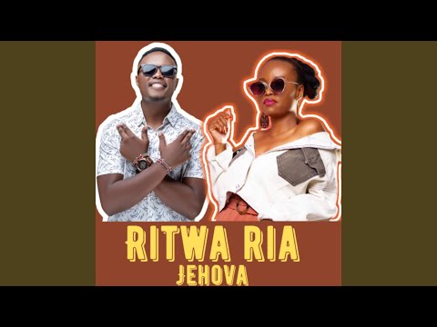 RITWA RIA JEHOVA (Remix)
