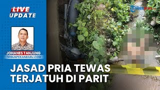 Warga Pelalawan Tewas Tersangkut di Parit Perkebunan Kelapa Sawit, Diduga Alami Kecelakaan