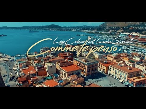 Lino Calone feat Lonia Giannelli - Comme te penso (Video Ufficiale 2023)