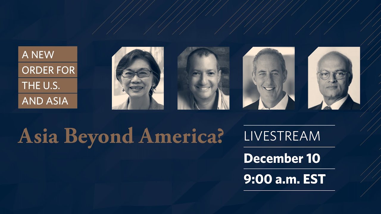 A New Order for the U.S. and Asia — Asia Beyond America?