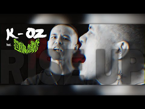 K-OZ feat. Damien - Rise Up (Official musicvideo)