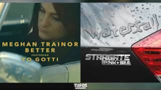 Better Waterfall | Meghan Trainor (feat. Yo Gotti) vs. Stargate (feat. P!nk &amp; Sia) (Mashup)