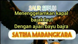 Download lagu Sandiwara radio saur sepuh. Penggalan SATRIA MADANGKARA  brama menumpas bajak laut kanyari mp3