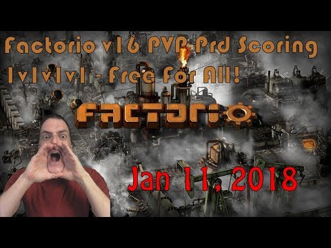Factorio Production PVP Shoutcast - 1v1v1v1 FFA - Full