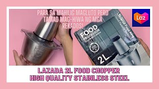 LAZADA 2L FOOD PROCESSOR GOURMET CUISINE HIGH QUALITY STAINLESS STEEL MURA PERO MUKANG SOSYAL KINTAB