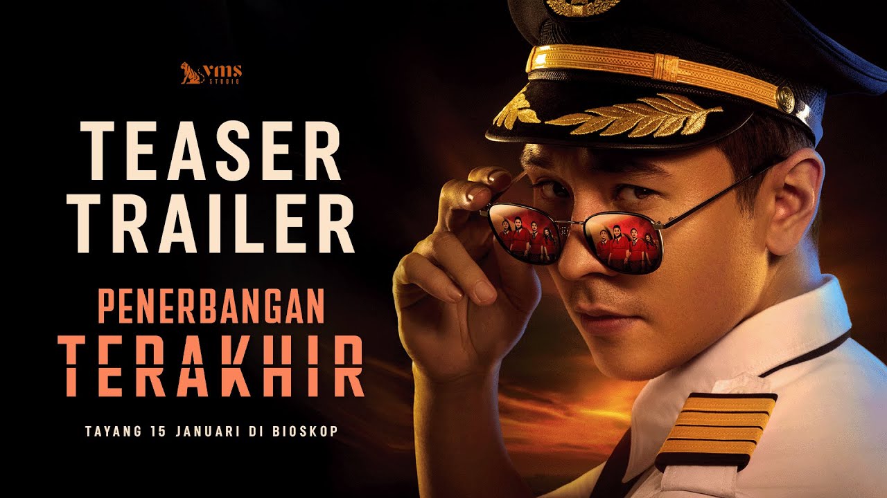 Miniature de la vidéo OFFICIAL TEASER - PENERBANGAN TERAKHIR du film The Last Flight