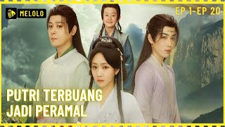 Download lagu 【Melolo】Putri Terbuang Jadi Peramal - Episode 1 - 20 mp3