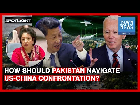 Pakistan’s Overriding Priority Is Its Relations With China: Maleeha Lodhi | Spotlight