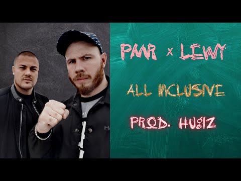 PMR x LEWY - All inclusive / Official Video (prod. Hugiz)