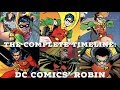 THE COMPLETE TIMELINE DC COMICS ROBIN