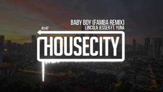 Lincoln Jesser ft. Yuna - Baby Boy (Famba Remix)