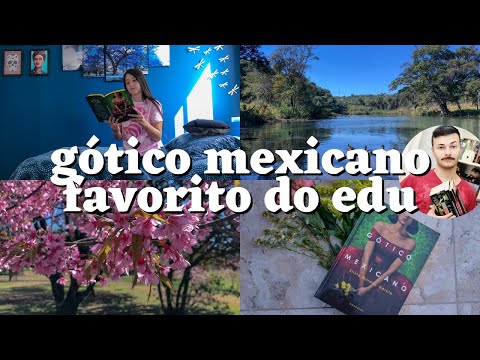 FAVORITO DOS BOOKTUBERS: LENDO GTICO MEXICANO - Escritora Whovian