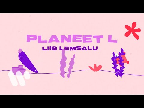 Liis Lemsalu - Planeet L