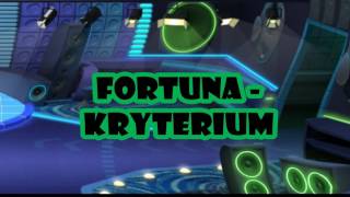 Fortuna - Kryterium