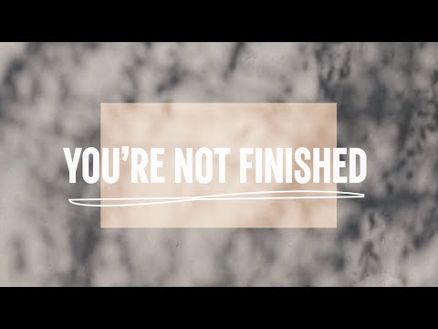 Anthony Evans and Kaleb Carson - You're Not Finished (official lyric video)