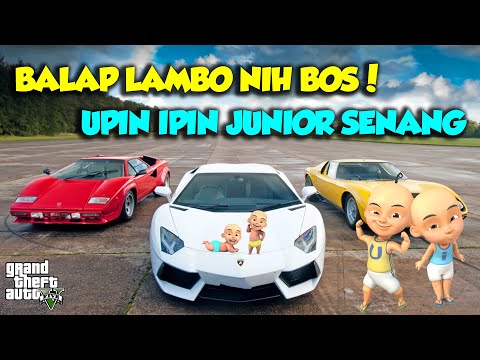 SULTAN UPIN IPIN BALAP LAMBORGHINI AVENTADOR VS COUNTACH 2023 TOP - GTA V MOD UPIN & IPIN SPESIAL