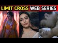 Top 5 Uncensored Web Series You Can T Miss At Any Cost