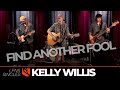 Find Another Fool | Kelly Willis