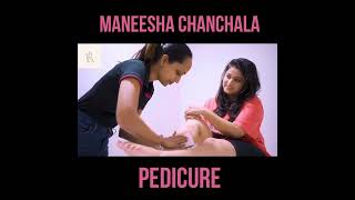 Maneesha Chanchala Feet Pedicure 🐾😊 #short #