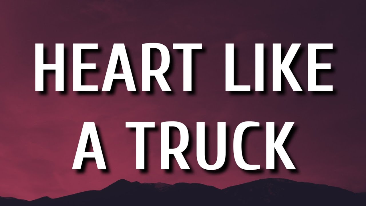 lainey wilson heart like a truck lyrics lainey wilson heart like a truck lyrics