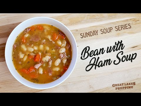 Traditional Ham and Bean Soup (just like Grandma used to make!)