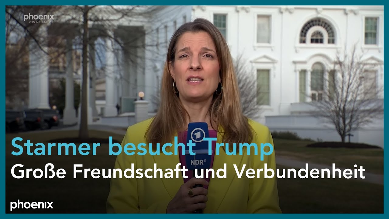 Starmer besucht Trump: Einschätzung von Kerstin Klein (ARD)