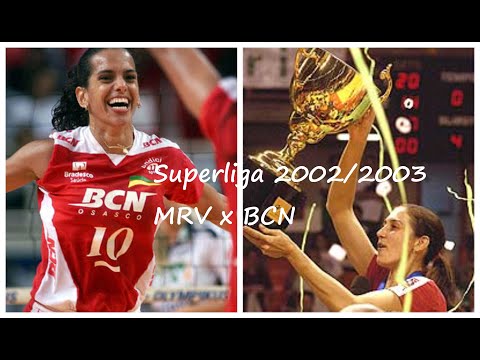 Superliga 2002/2003 - MRV Minas x BCN Osasco - Finais (jogo 3) - Vôlei Feminino