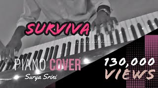 "Surviva" - Anirudh Ravichander (Piano Cover) - Surya S