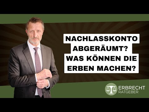 Konto des Erblassers leer geräumt – Welche Rechte haben die Erben?