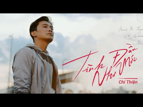 Tình đầu như mới - Chí Thiện