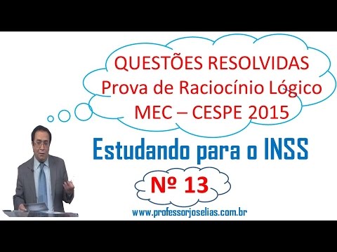 Estudando para o INSS - Aula 13 - Prova MEC - CESPE 2015 - Resolvida