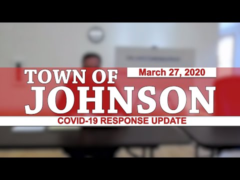 Johnson COVID-19 Response Update #3, 3/27/20