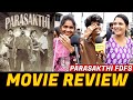 Parasakthi Public Review Parasakthi Movie Review Parasakthi Review Parasakthi Review Tamil