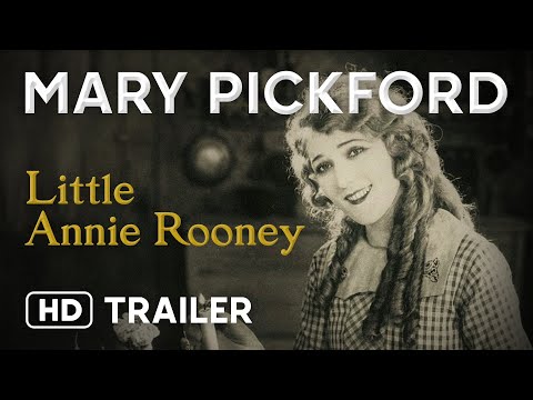 "Little Annie Rooney" (Official Trailer) [1925] Restored/Digitally-Remastered