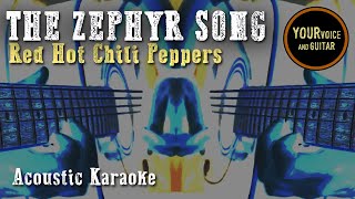Download lagu Red Hot Chili Peppers - The Zephyr song - Acoustic Karaoke mp3 Download lagu Red Hot Chili Peppers - The Zephyr song - Acoustic Karaoke mp3