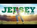 Aarambhame Le Anthem Of JERSEY Ft Dhoni M S Dhoni Birthday Video An JayanthMsj Edit