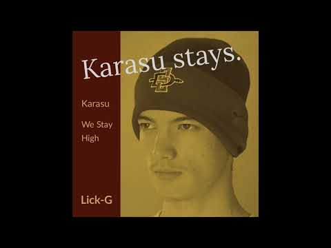 Lick-G - We Stay High (Official Audio)