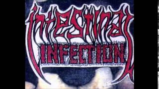 Intestinal Infection - Die Dummen Werden Siegen